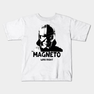 Magneto Was Right! Xmen 97 Shirt l Marvel Shirt I Gifts for Comic Book Lovers Kids T-Shirt